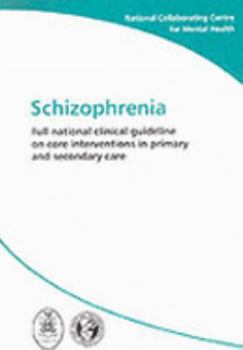 Paperback Schizophrenia (NICE Guideline) Book