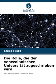 Die Rolle, die der venezolanischen Universität zugeschrieben wird