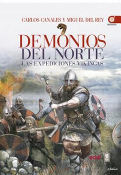 Paperback Demonios del Norte. Las Expediciones Vikingas [Spanish] Book