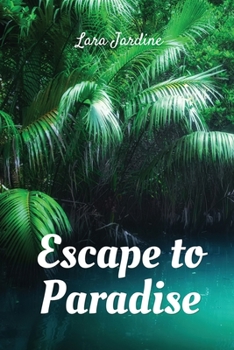 Paperback Escape to Paradise Book