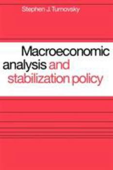 Paperback Macroeconomic Analysis and Stabilization Policy Book