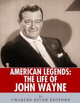 Paperback American Legends: The Life of John Wayne Book