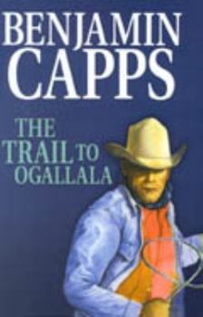 Hardcover Trail to Ogallala [Large Print] Book