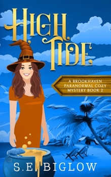 High Tide: (A Paranormal Amateur Sleuth Mystery) - Book #2 of the Brookhaven Paranormal Mysteries