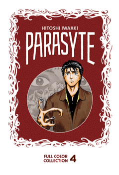  4 - Book #4 of the Parasyte (8 Volumes Edition)