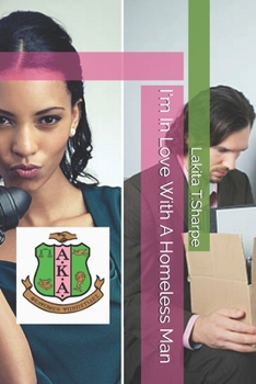 Paperback I'm In Love With A Homeless Man Book