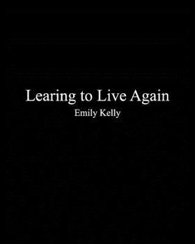 Paperback Learning to Live Agian Book