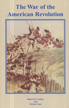 Paperback The War of the American Revolution: Narrative, Chronology, and Bibliography: Narrative, Chronology, and Bibliography Book