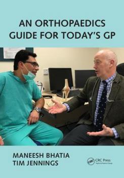 Paperback An Orthopaedics Guide for Today's GP Book