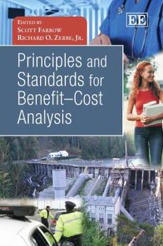 Hardcover Principles and Standards for Benefit-Cost Analysis Book