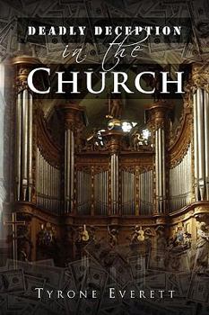 Paperback Deadly Deception in the Church Book