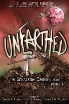 Paperback Unearthed: The Speculative Elements, Volume 3 Book