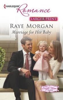 Mass Market Paperback Marriage for Her Baby [Large Print] Book