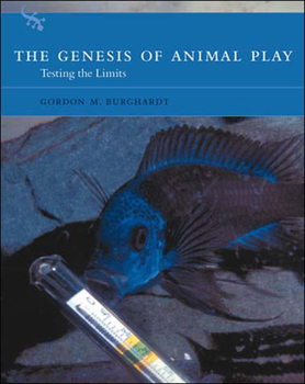 Paperback The Genesis of Animal Play: Testing the Limits Book