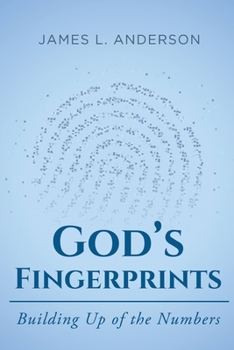 Paperback God's Fingerprints: Building Up of the Numbers Book