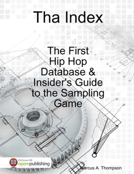 Paperback Tha Index: The first hip-hop sampling guide for DJ's and Producers Book