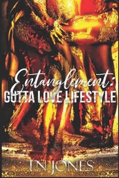 Paperback Entanglement: Gutta Love Lifestyle Book