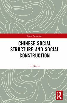 Misc. Chinese Social Structure and Social Construction Book