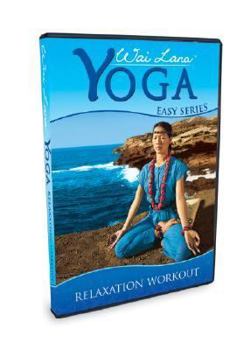 DVD Relaxation Workout: Wai Lana Yoga Book