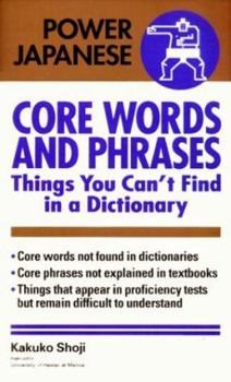 Paperback Core Words and Phrases: Things You Can't Find in a Dictionary Book