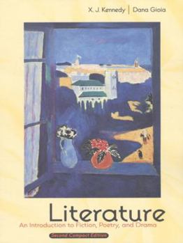 Literature: An Introduction to Fiction, Poetry, and Drama, 2nd Edition