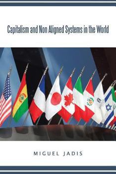 Paperback Capitalism and Non Aligned Systems in the World Book