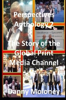 Paperback Perspective Anthology 2: The Story of the Global Print Media Channel 101 Book
