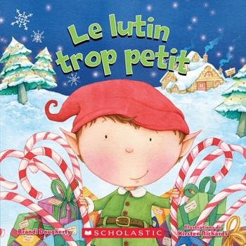 Board book Le Lutin Trop Petit [French] Book