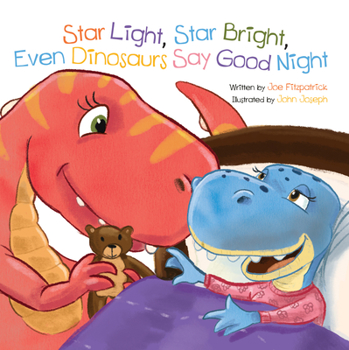 Board book Star Light, Star Bright, Even Dinosaurs Say Good Night Book