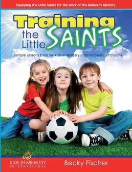 Paperback Training the Little Saints Book