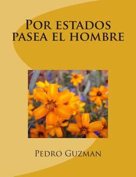 Paperback Por estados pasea el hombre [Spanish] Book