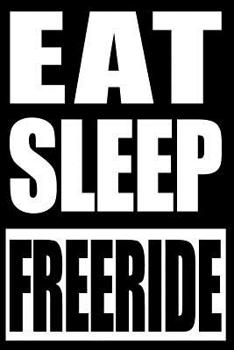 Paperback Eat Sleep Freeride Notebook for Longboard Lovers Book