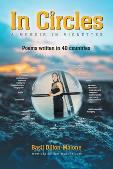 Paperback In Circles: A memoir in vignettes - Poems written in 40 countries Book