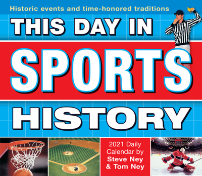 Calendar 2021 This Day in Sports History Boxed Daily Calendar Book