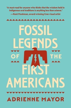 Paperback Fossil Legends of the First Americans Book