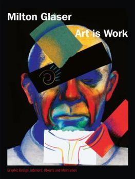 Hardcover Art Is Work: Graphic Design, Interiors, Objects and Illustrations Book