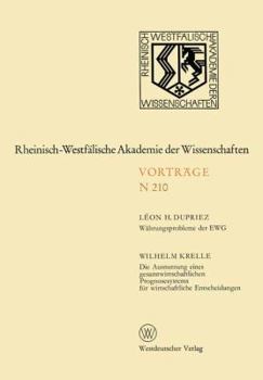 Paperback Währungsprobleme Der Ewg / Die Ausnutzung Eines Gesamtwirtschaftlichen Prognosesystems Für Wirtschaftliche Entscheidungen: 192. Sitzung Am 4. November [German] Book