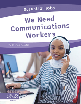 Library Binding We Need Communications Workers Book