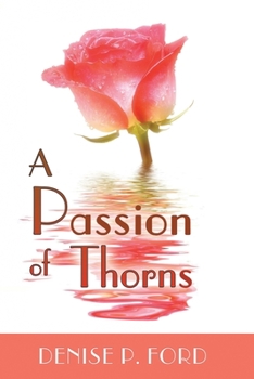 Paperback A Passion of Thorns Book