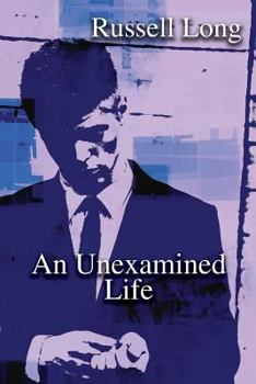 Paperback An Unexamined Life Book