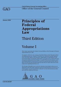 Paperback Principles of Federal Appropriations: Law Third Edition Volume I Book
