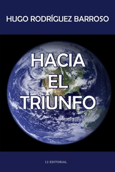 Paperback Hacia el triunfo [Spanish] Book