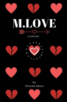 Paperback M.Love: a memoir Book