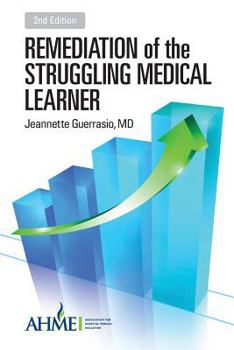 Paperback Remediation of the Struggling Medical Learner Book
