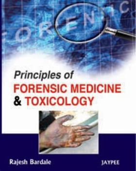 Hardcover Principles of Forensic Medicine and Toxicology Book