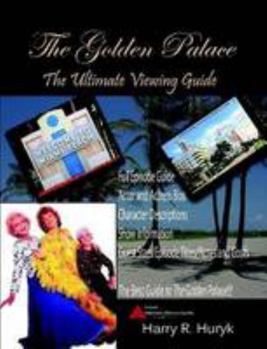 Paperback The Golden Palace The Ultimate Viewing Guide Book