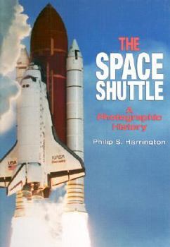 Hardcover The Space Shuttle: A Photographic History Book