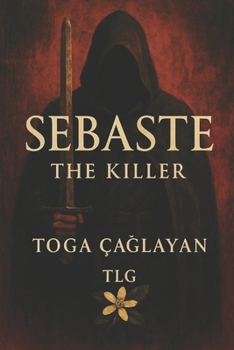Paperback Sebaste Murderer: Shadow of Darkness Book