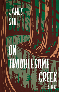 Paperback On Troublesome Creek: Stories Book