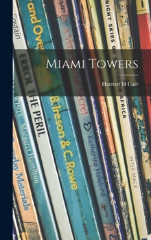 Hardcover Miami Towers Book
